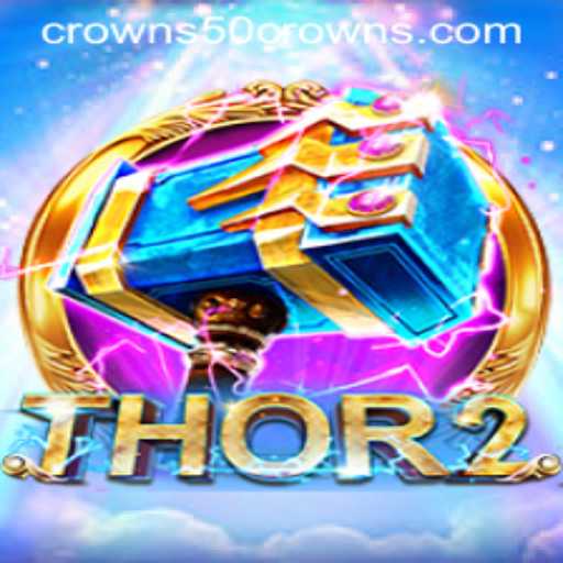 Unveiling Thor2: The Epic Gaming Experience with 50crowns